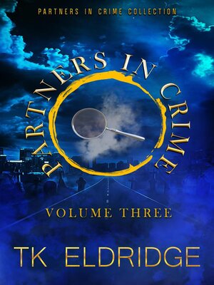 cover image of The Partners in Crime Collection--Volume Three